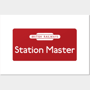 BR Station Master sign Posters and Art